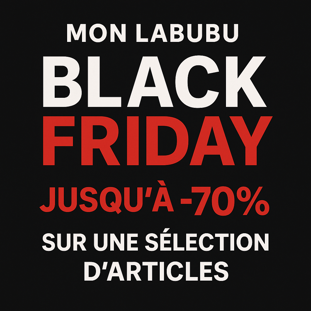 Black Friday Mon Labubu Offres Exclusives Figurines