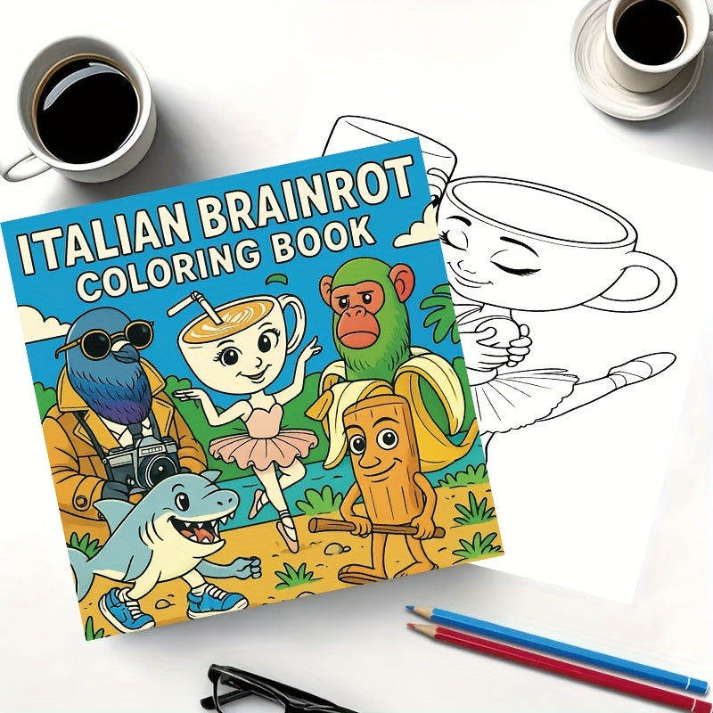 Italian Brainrot Coloring Book – 22 Character Memes &amp; Creative Challenges
